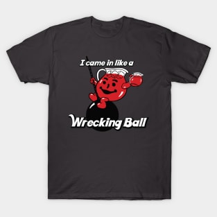 Kool Aid Man -  Wrecking Ball T-Shirt